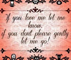 love quote print art , valentine's gift, decorating, home decoration, loved ones, sayings, relationships